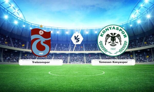 CANLI | Trabzonspor – Tümosan Konyaspor Maçı: Tarih, Saat ve Yayın Bilgileri! – 29 Kasım 2025