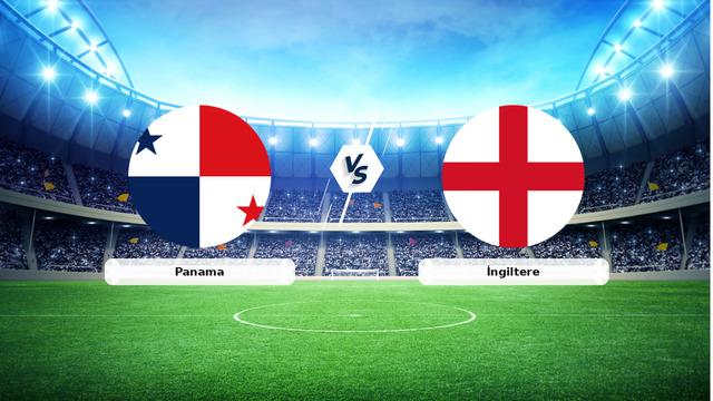 CANLI | Panama – İngiltere Canlı Maç Anlatımı